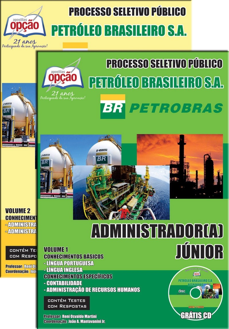 Petrobras-ADMINISTRADOR(A) JÚNIOR - Impressa: 85,00 - Digital: 55,00
